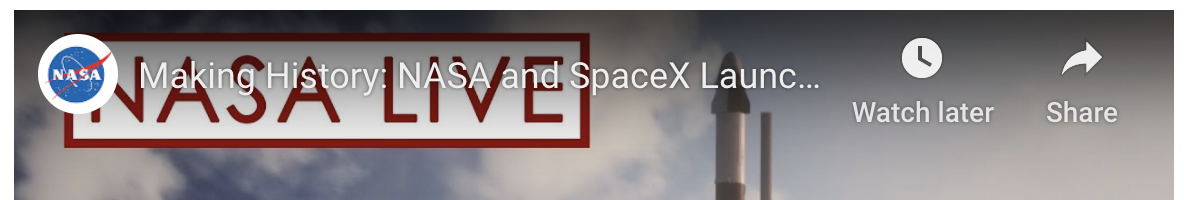 NASA/SPACEX Crew Dragon Launch